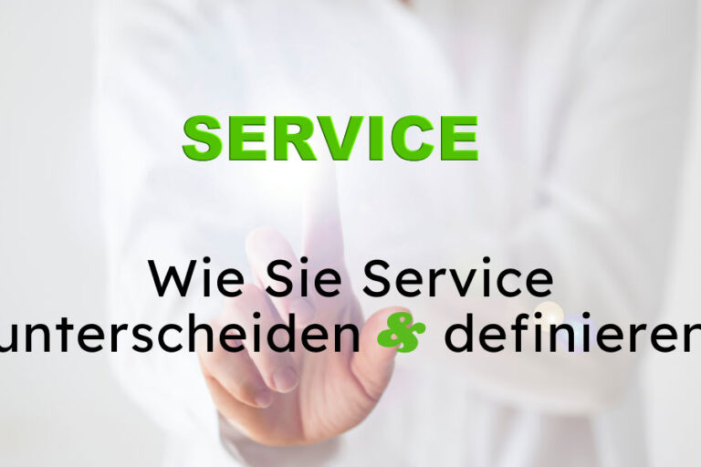 Was-ist-Service Was ist Service?